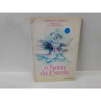 Livro O Sono Da Estrela - Cristina Porto comprar usado  Brasil 