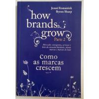 How Brands Grow Parte 2 Como As Marcas Crescem comprar usado  Brasil 