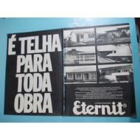 Propaganda Vintage (kit De 2) Eternit É Telha Para Toda Obra comprar usado  Brasil 