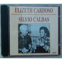 Cd Elizeth E Silvio - Vol 2 Elizeth Cardoso E  comprar usado  Brasil 