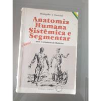 Usado, Livro Anatomia Humana Sistêmica E Segmentar LG 258 comprar usado  Brasil 