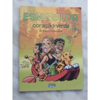 Usado, Livro: Esmeralda Coração Verde comprar usado  Brasil 