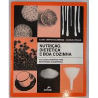 Nutrição, Dietética E Boa Cozinha (com Caderno De Receitas) comprar usado  Brasil 
