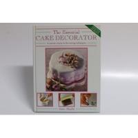 The Essential Cake Decorator - J. Murfitt - Bolos Decorados comprar usado  Brasil 