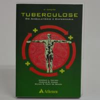 Tuberculose - Do Ambulatório À Enfermaria comprar usado  Brasil 