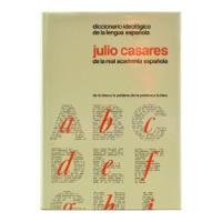 Usado, Diccionario Ideológico De La Lengua Española Julio Casares comprar usado  Brasil 