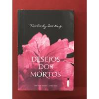 Livro- Desejos Dos Mortos- Kimberly Derting - Ed. Intrínseca comprar usado  Brasil 