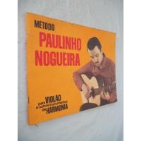 Livro - Método Paulinho Nogueira Para Violão E Outros Instru comprar usado  Brasil 