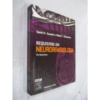 Livro - Requisitos Em Neurorradiologia David Yousem - Outlet comprar usado  Brasil 