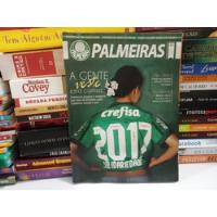 Palmeiras A Gente Veste Esta Camisa (revista Ed N° 35) comprar usado  Brasil 