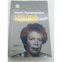 Usado, Livro - Perfil Parlamentar Cristina Tavares - W219 comprar usado  Brasil 