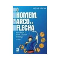 Livro O Homem, O Arco E A Flecha Luiz Fernando Da S, usado comprar usado  Brasil 