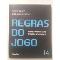 Livro Regras Do Jogo Katie Salen Eric Zimmerman comprar usado  Brasil 