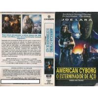 American Cyborg O Exterminador De Aço - Joe Lara - Raro comprar usado  Brasil 