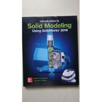 Livro Introduction To Solid Modeling Solidworks 2016 436b comprar usado  Brasil 