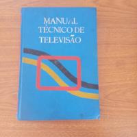 Livro Manual Técnico De Televisão - Vol:2 comprar usado  Brasil 