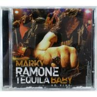 Marky Ramone & Tequila Baby Ao Vivo Cd 2006 comprar usado  Brasil 