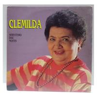 Lp Vinil Clemilda- O Seresteiro Das Noires 1994/y170 comprar usado  Brasil 