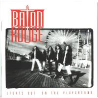 Cd Baton Rouge - Lights Out In The Playground (1991) Import comprar usado  Brasil 