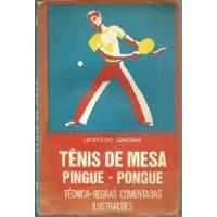 Livro Tênis De Mesa (pingue-pongue/t Alberto Kurdoglian comprar usado  Brasil 
