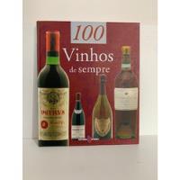 100 Vinhos De Sempre comprar usado  Brasil 