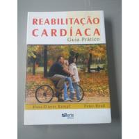Reabilitação Cardíaca Guia Prático Q782 comprar usado  Brasil 