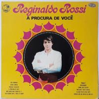 Lp - Reginaldo Rossi - A Procura De Voce 1970 - Disco/vinil comprar usado  Brasil 