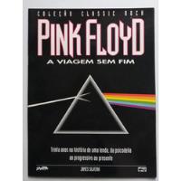 Revista Coleção Classic Rock Pink Floyd A Viagem Sem Fim comprar usado  Brasil 