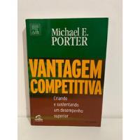 Vantagem Competitiva - Criando E Sustentando Um Desempenho S comprar usado  Brasil 