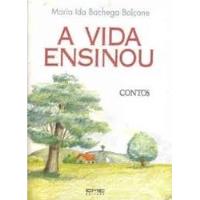 Livro A Vida Ensinou Maria Ida Bachega  comprar usado  Brasil 