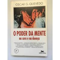 Livro O Poder Da Mente Na Cura E Na Doença Oscar  E445 comprar usado  Brasil 
