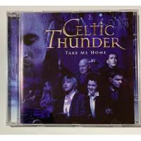 Cd Celtic Thunder - Take Me Home (2009) - Importado comprar usado  Brasil 