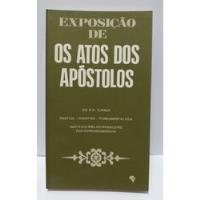 Livro Exposição De Os Atos Dos Apóstolos - Donaldo D Turner comprar usado  Brasil 