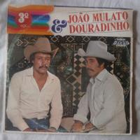 Lp João Mulato E Douradinho 1984 Vol.3, Roupas No Varal comprar usado  Brasil 