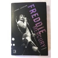 Livro Freddie Mercury A Biografia Laura Jackson Editora Record I684 comprar usado  Brasil 