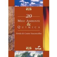 Livro Meio Ambiente & Química (20) - Pérola De Castro Vasconcellos [2013] comprar usado  Brasil 