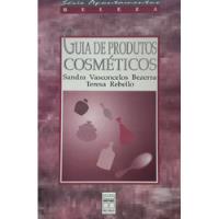 Livro Guia De Produtos Cosméticos Bezerra, Sandra Va, usado comprar usado  Brasil 