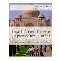 Livro How To Travel For Free (or Pre Shelley R  Seale E comprar usado  Brasil 