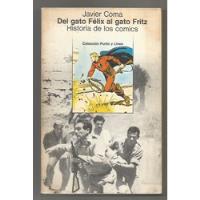 Del Gato Félix Al Gato Fritz: Historia De Los Comics , usado comprar usado  Brasil 