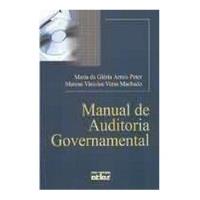 Livro Manual De Auditoria Governamental - Maria Da Glória Arrais Peter E Outro [2003] comprar usado  Brasil 
