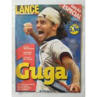Revista Lance! Especial Gustavo Kuerten (guga) - Usada comprar usado  Brasil 