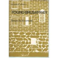 Livro Togno Brusafrati, Braúre De Dô Compari, Ricardo D. Liberali comprar usado  Brasil 
