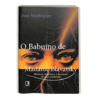 Usado, Peter Washington - O Babuíno De Madame Blavatsky comprar usado  Brasil 