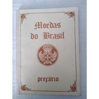 Livro Moedas Do Brasil Preçário 1986 Bolsa Numismatica Bras. comprar usado  Brasil 