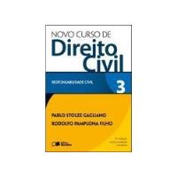 Livro V. 3 - Novo Curso De Direito Civil - Responsabilidade Civil - 10ª Ed. - Pablo Stolze Gagliano / Rodolfo Pamplona Filho [2012] comprar usado  Brasil 
