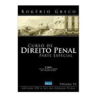 Livro Curso De Direito Penal - Parte Especial - Vol. 4 - Rogério Greco [2012] comprar usado  Brasil 