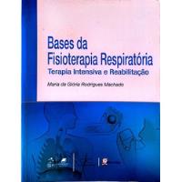Bases Da Fisioterapia Respiratoria comprar usado  Brasil 