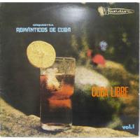 Lp Disco Orquestra Românticos De Cuba - Cuba Libre comprar usado  Brasil 
