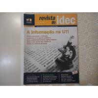 Revista Do Idec #101 Ano 2006 Informação Na Uti comprar usado  Brasil 