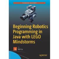 Livro Beginning Robotics Programming In Java With Lego Mindstorms (english Edition) - Lu, Wei [2016] comprar usado  Brasil 